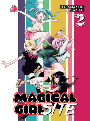 cover image of Magical Girl Site, Volume 2